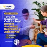Terapia Cognitivo Conductual para el Abordaje de Ansiedad, Depresión y Adicciones