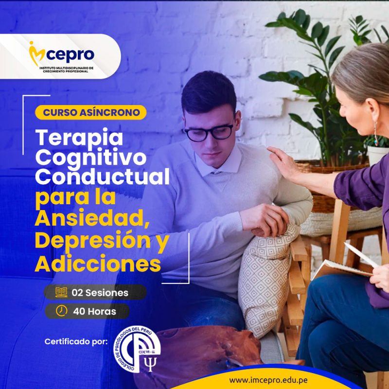 Terapia Cognitivo Conductual para el Abordaje de Ansiedad, Depresión y Adicciones