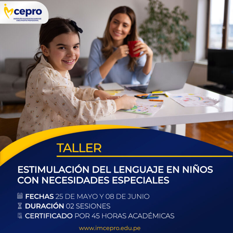 Taller: Estimulación del Lenguaje en Niños con Necesidades Especiales