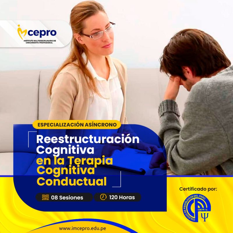 Reestructuración Cognitiva en La Terapia Cognitiva Conductual